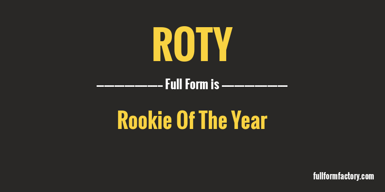 roty-full-form