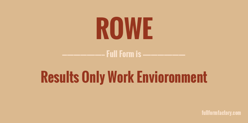 rowe-full-form