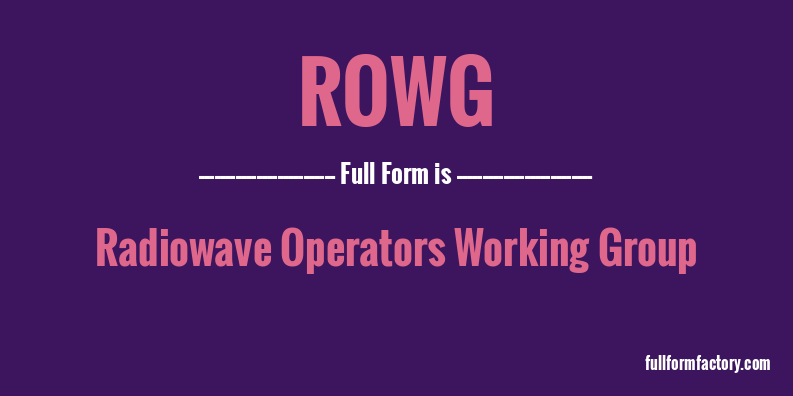 rowg-full-form