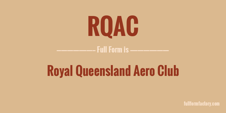 rqac-full-form