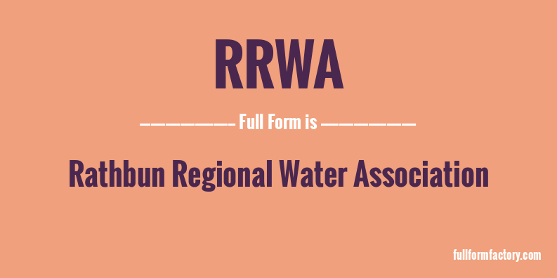 rrwa-full-form
