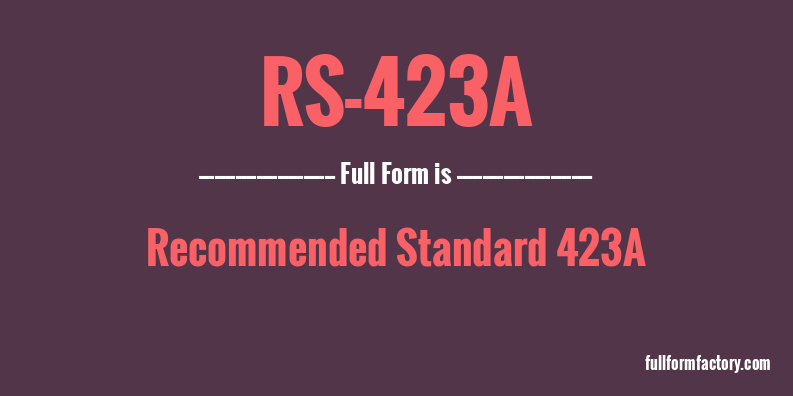 rs-423a-full-form