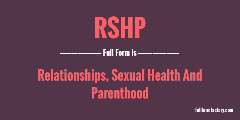 rshp-full-form