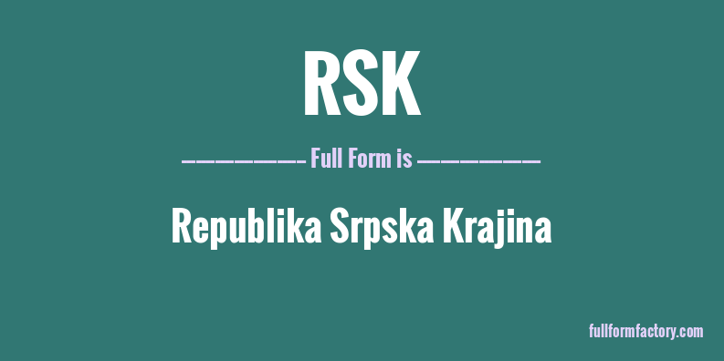 rsk-full-form
