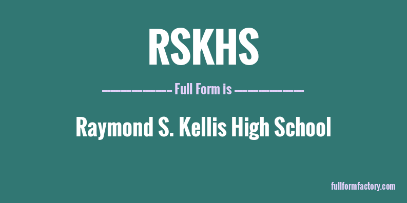 rskhs-full-form