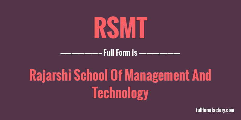 rsmt-full-form