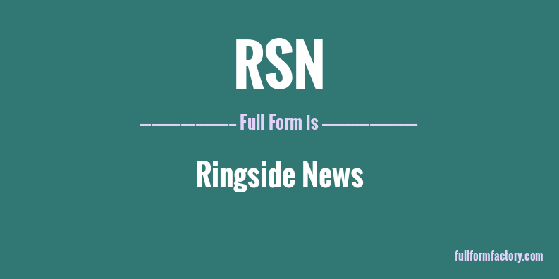 rsn-full-form