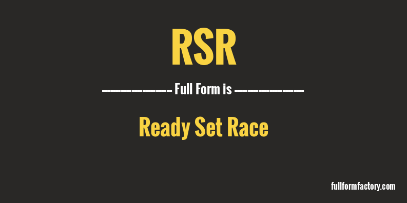 rsr-full-form
