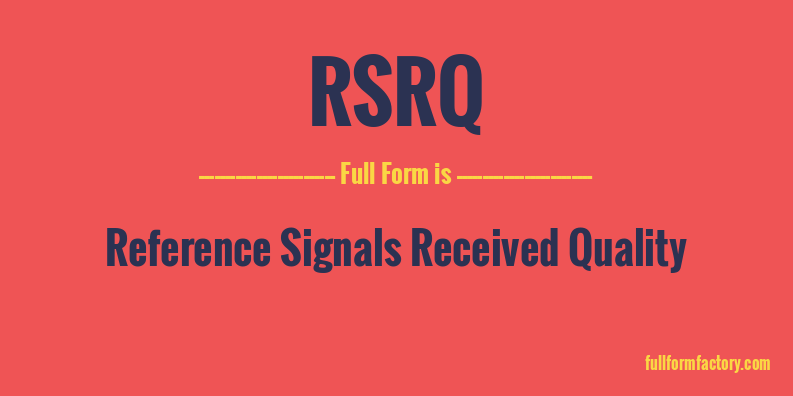 rsrq-full-form