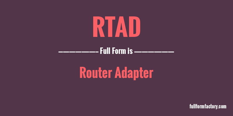 rtad-full-form