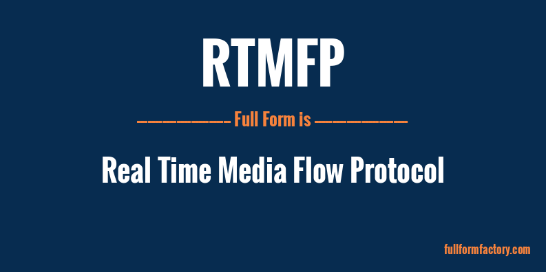 rtmfp-full-form