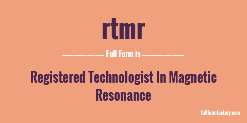 rtmr-full-form