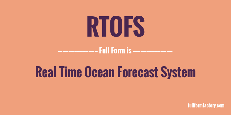 rtofs-full-form