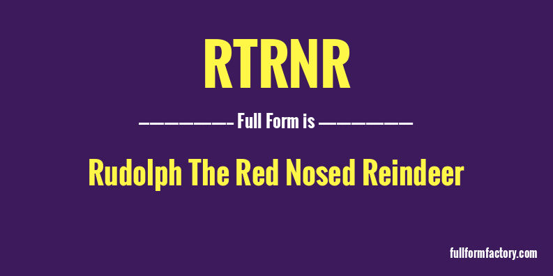rtrnr-full-form