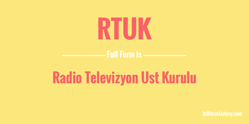 rtuk-full-form