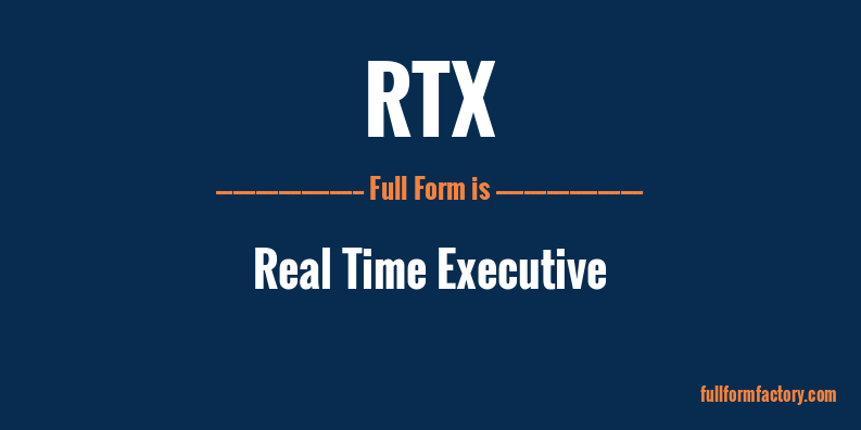 rtx-full-form