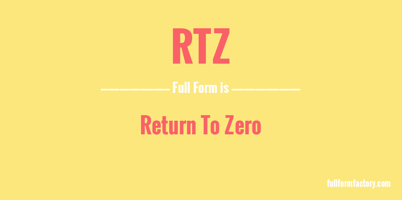 rtz-full-form