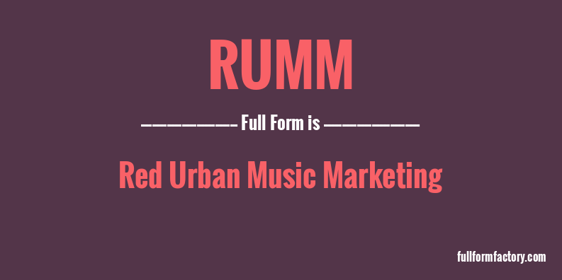 rumm-full-form