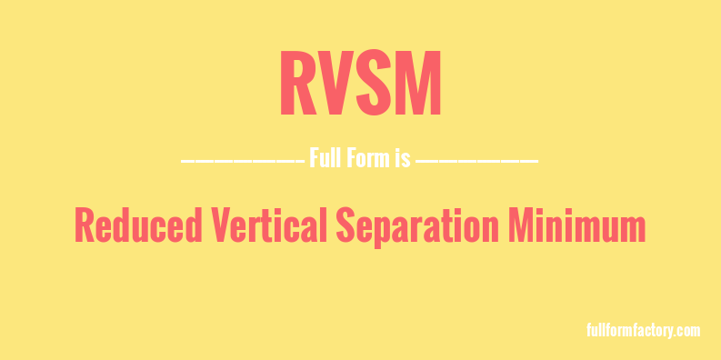 rvsm-full-form