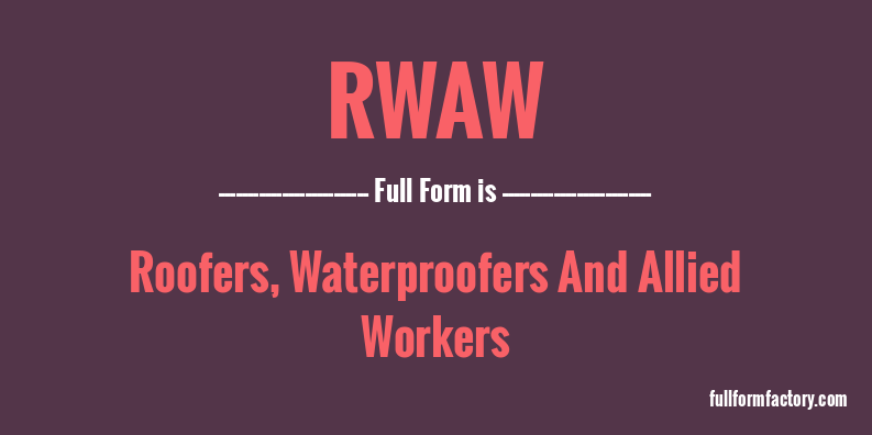 rwaw-full-form