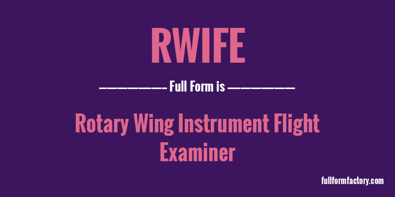 rwife-full-form