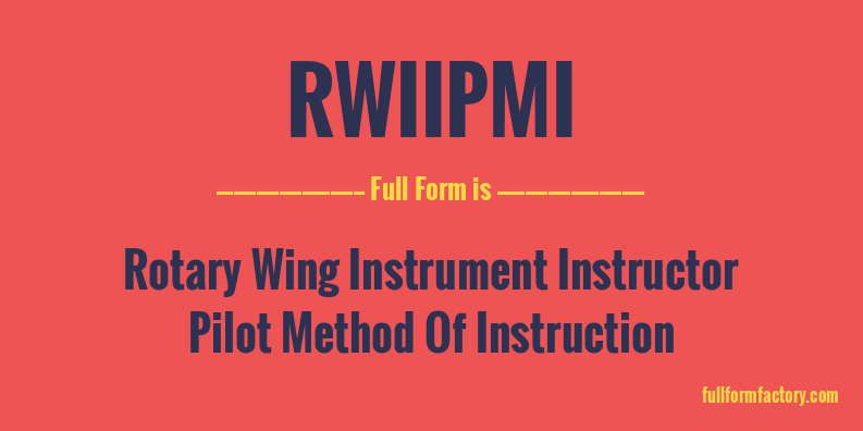 rwiipmi-full-form