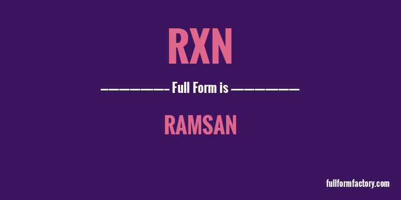 rxn-full-form