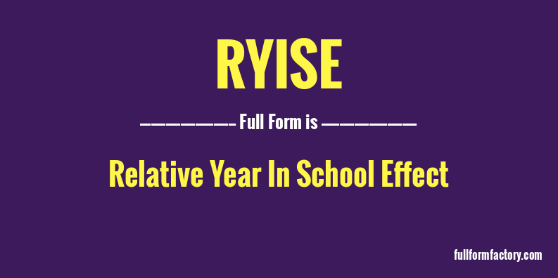 ryise-full-form