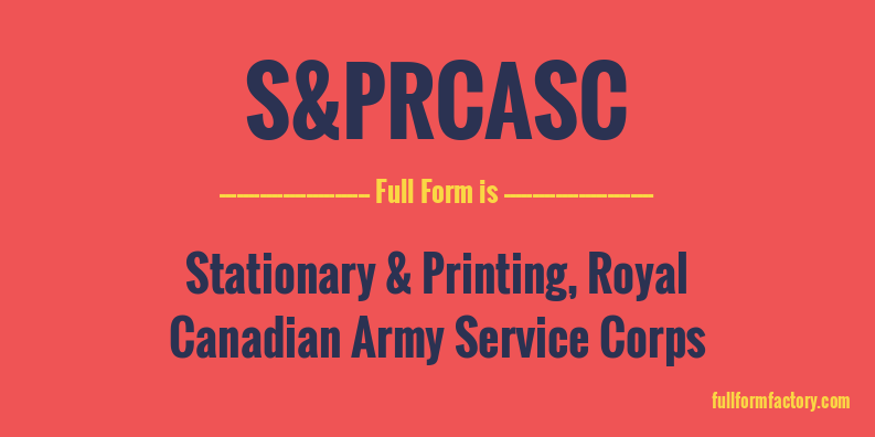 s&prcasc-full-form