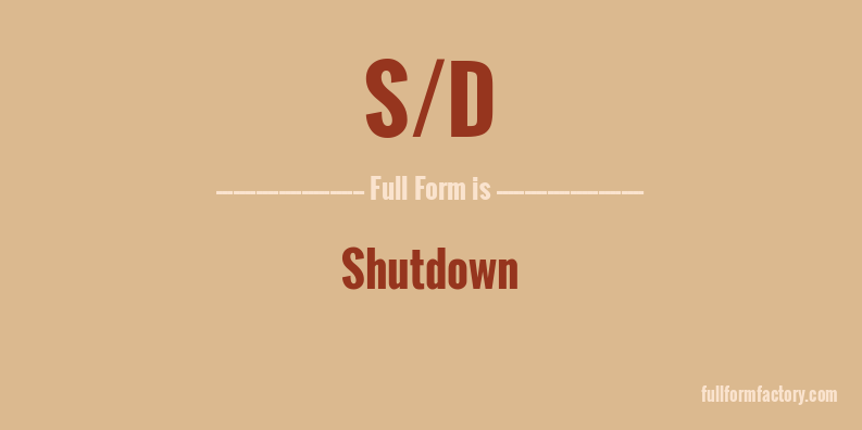 s/d-full-form