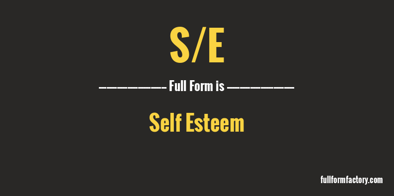 s/e-full-form