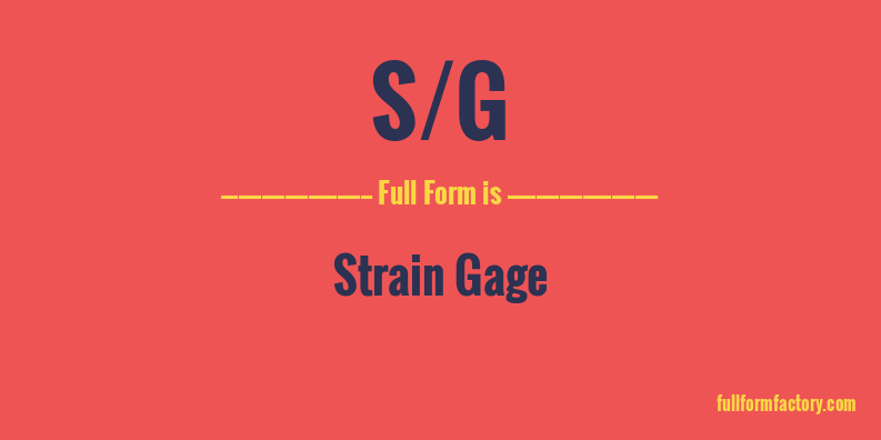 s/g-full-form