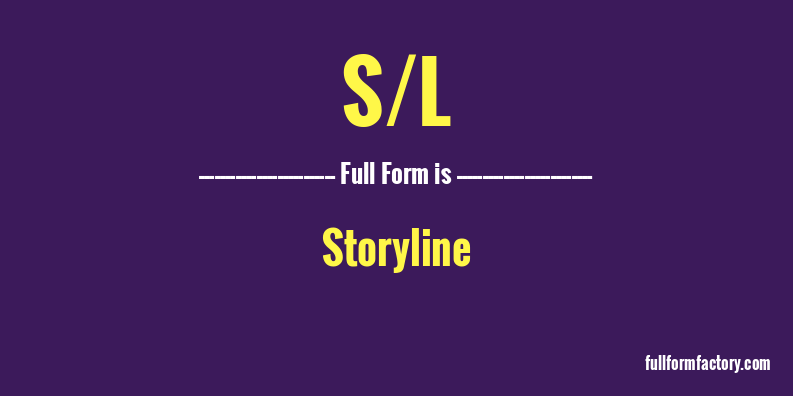 s/l-full-form