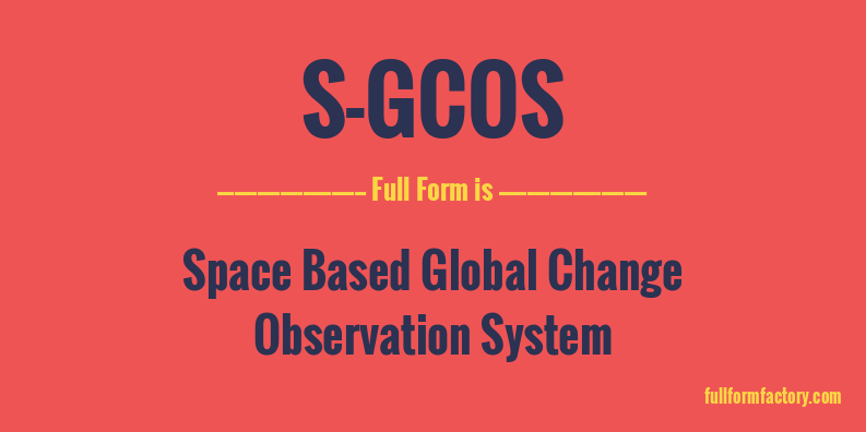 s-gcos-full-form