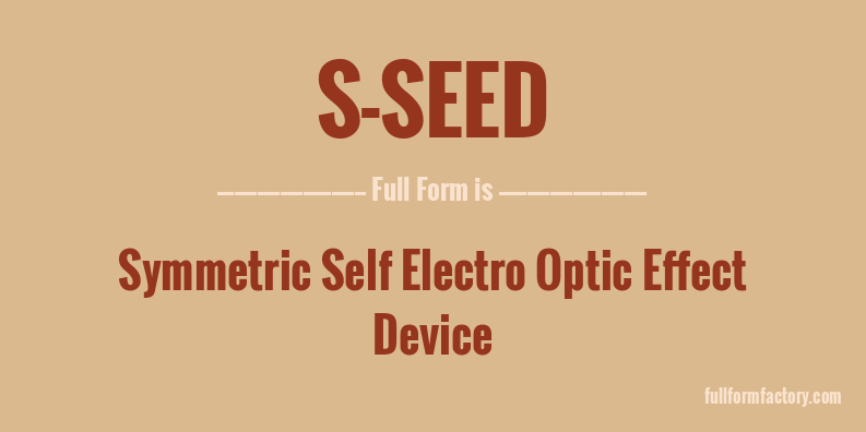 s-seed-full-form