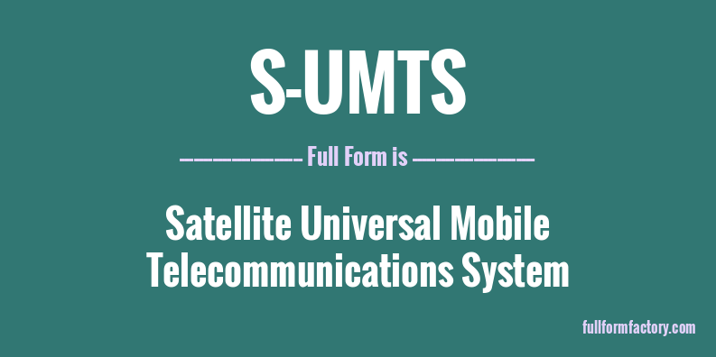 s-umts-full-form