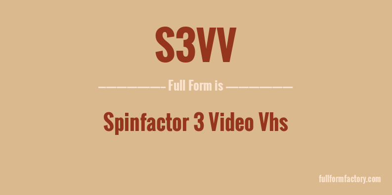 s3vv-full-form