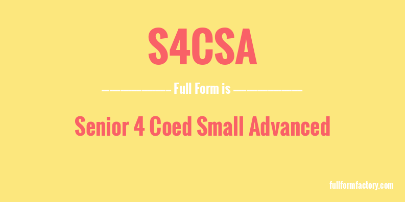 s4csa-full-form