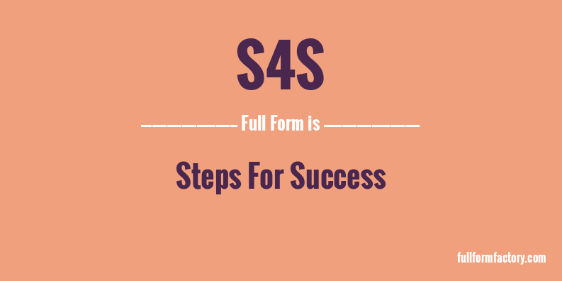 s4s-full-form