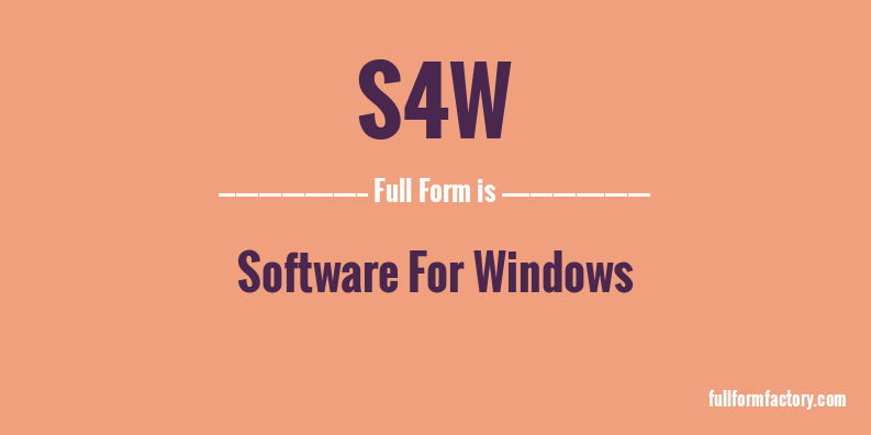 s4w-full-form