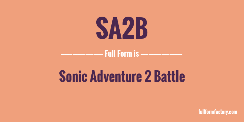 sa2b-full-form