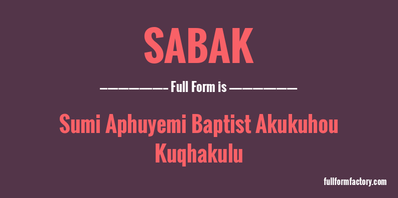 sabak-full-form