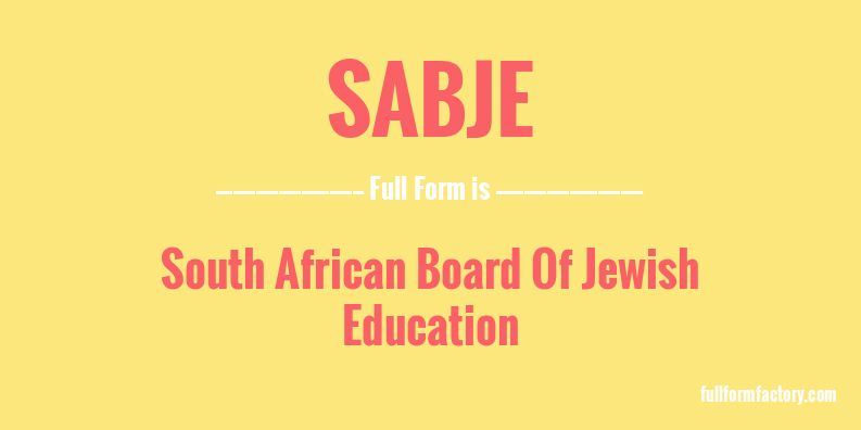 sabje-full-form