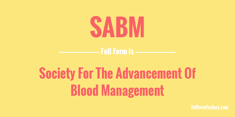 sabm-full-form