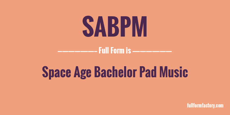 sabpm-full-form