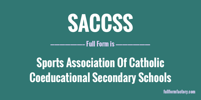 saccss-full-form