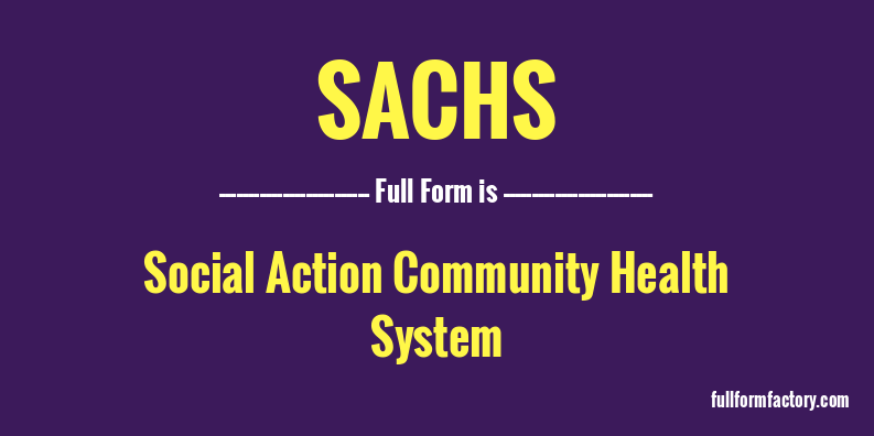 sachs-full-form