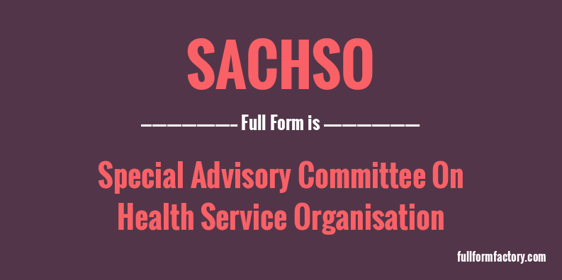 sachso-full-form
