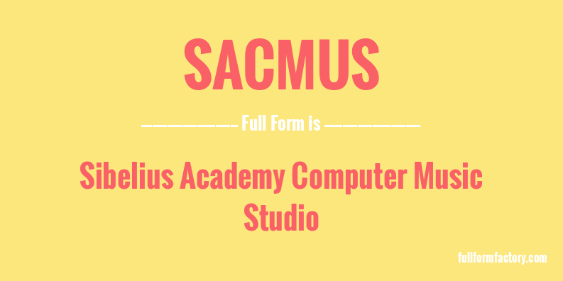 sacmus-full-form