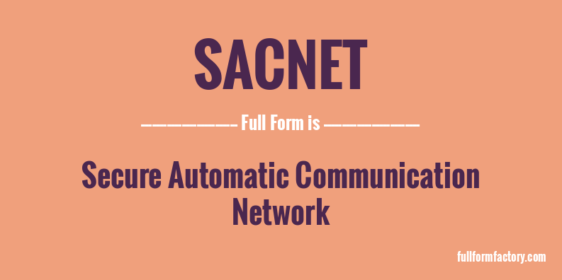 sacnet-full-form